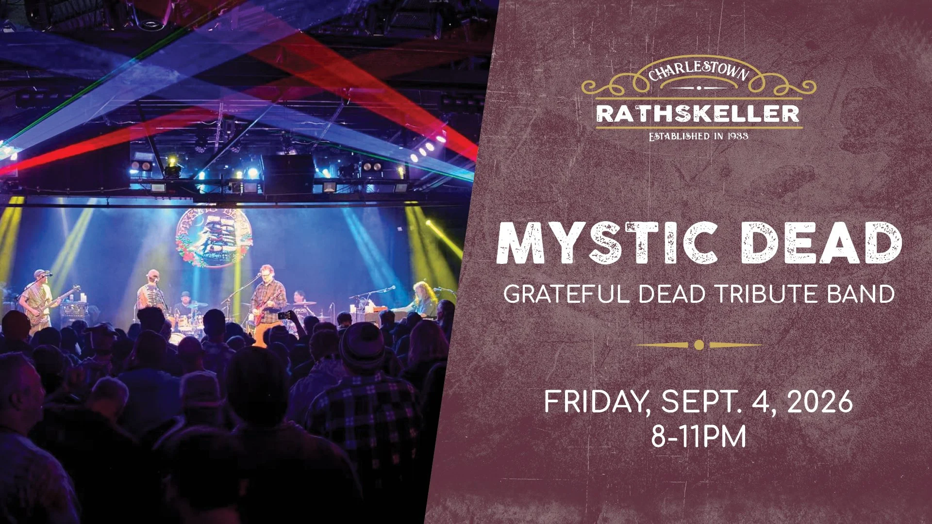 Mystic Dead (Grateful Dead Tribute) at the Charlestown Rathskeller 2026