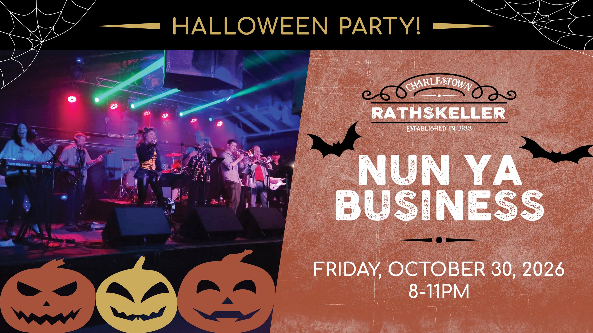 The Charlestown Rathskeller's Halloween Party featuring Nun Ya Business