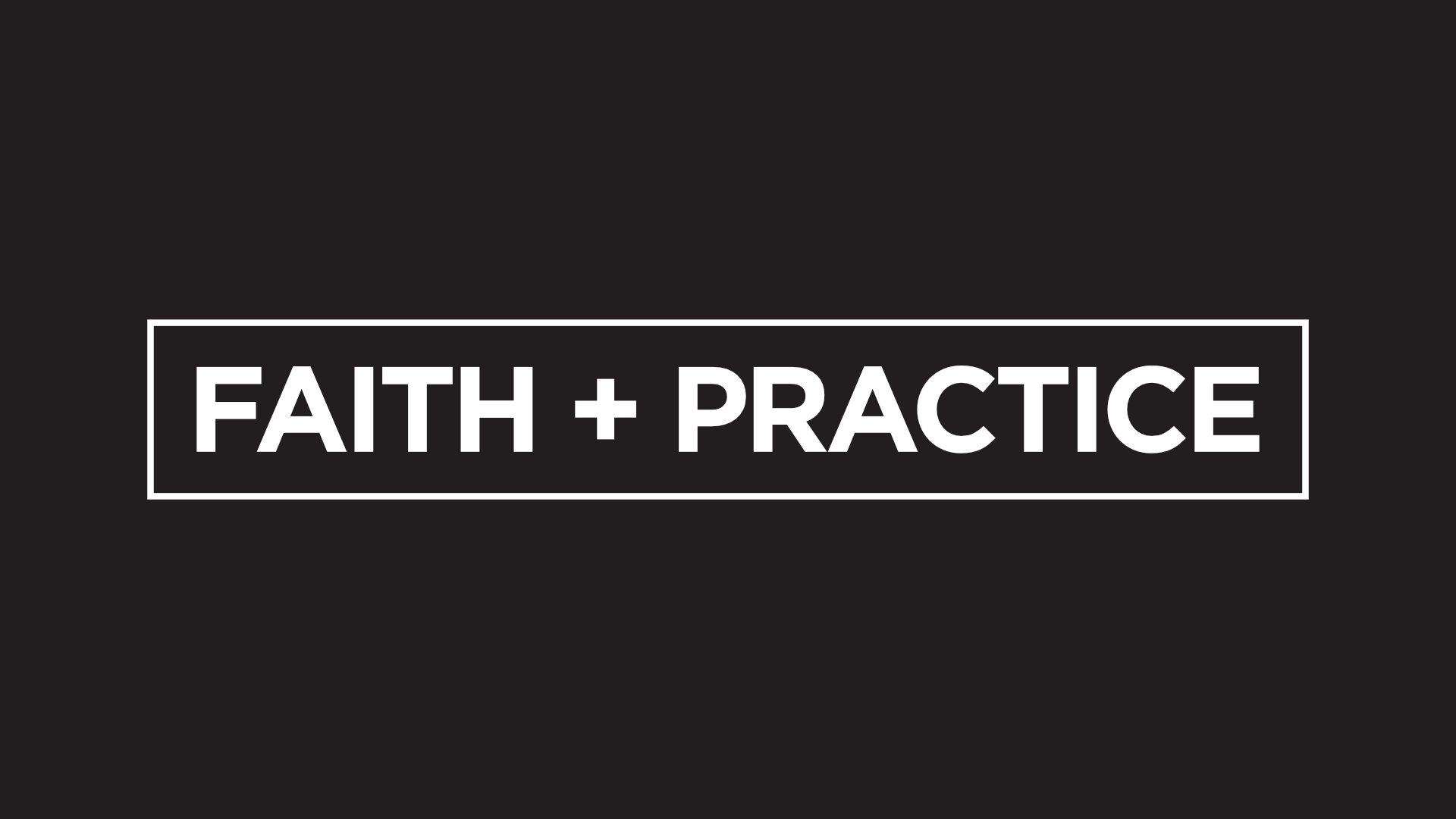 faithPractice.png