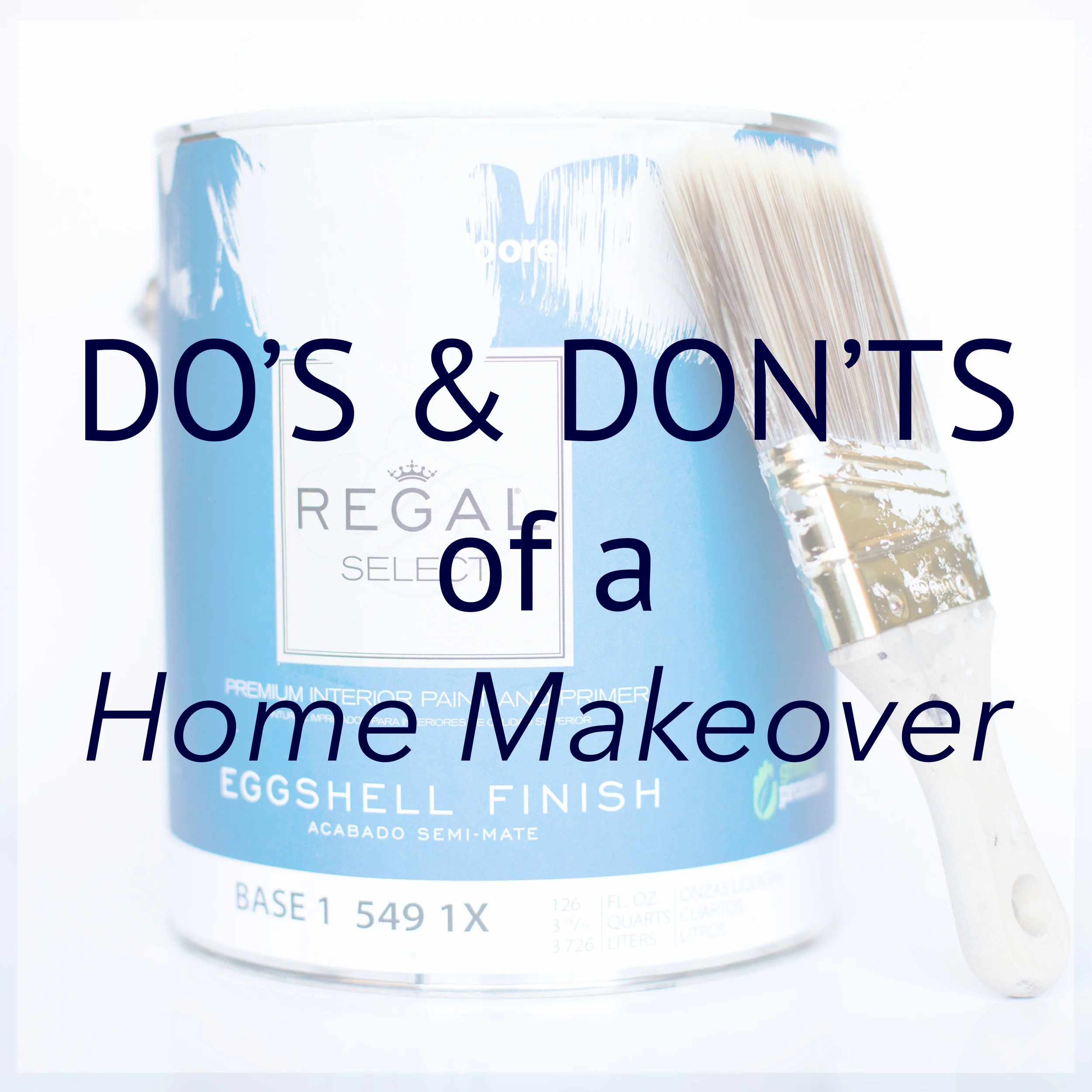 The Do's and Don'ts of a Home Makeover | House to Home