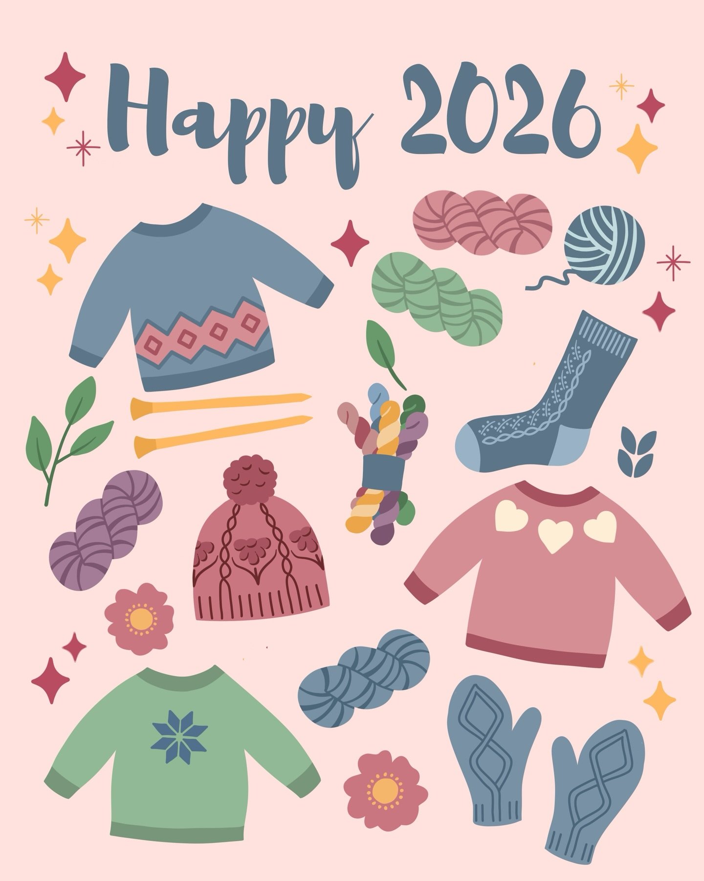 Hello 2026!

Here&rsquo;s to 365 chances to learn a new technique, play with new color combos, cast on a project that stretches you a little, or knit something just because it excites you.

This year, may your knitting be curious, brave, and fun.

Ha