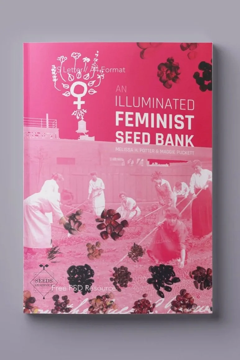 An Illuminated Feminist Seed Bank