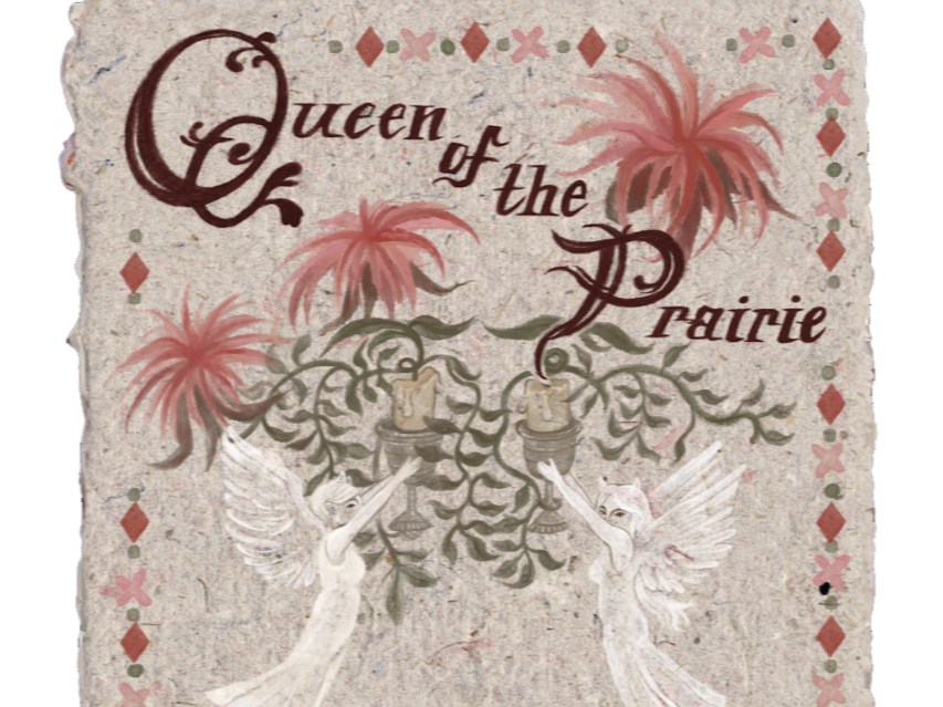 Queen of the Prairie Almanac