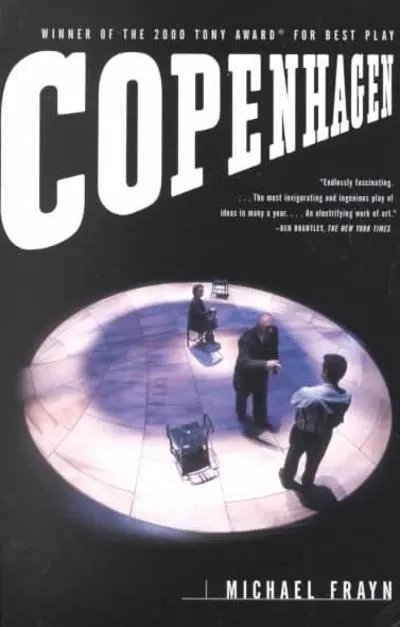 Copenhagen by Michael Frayn
