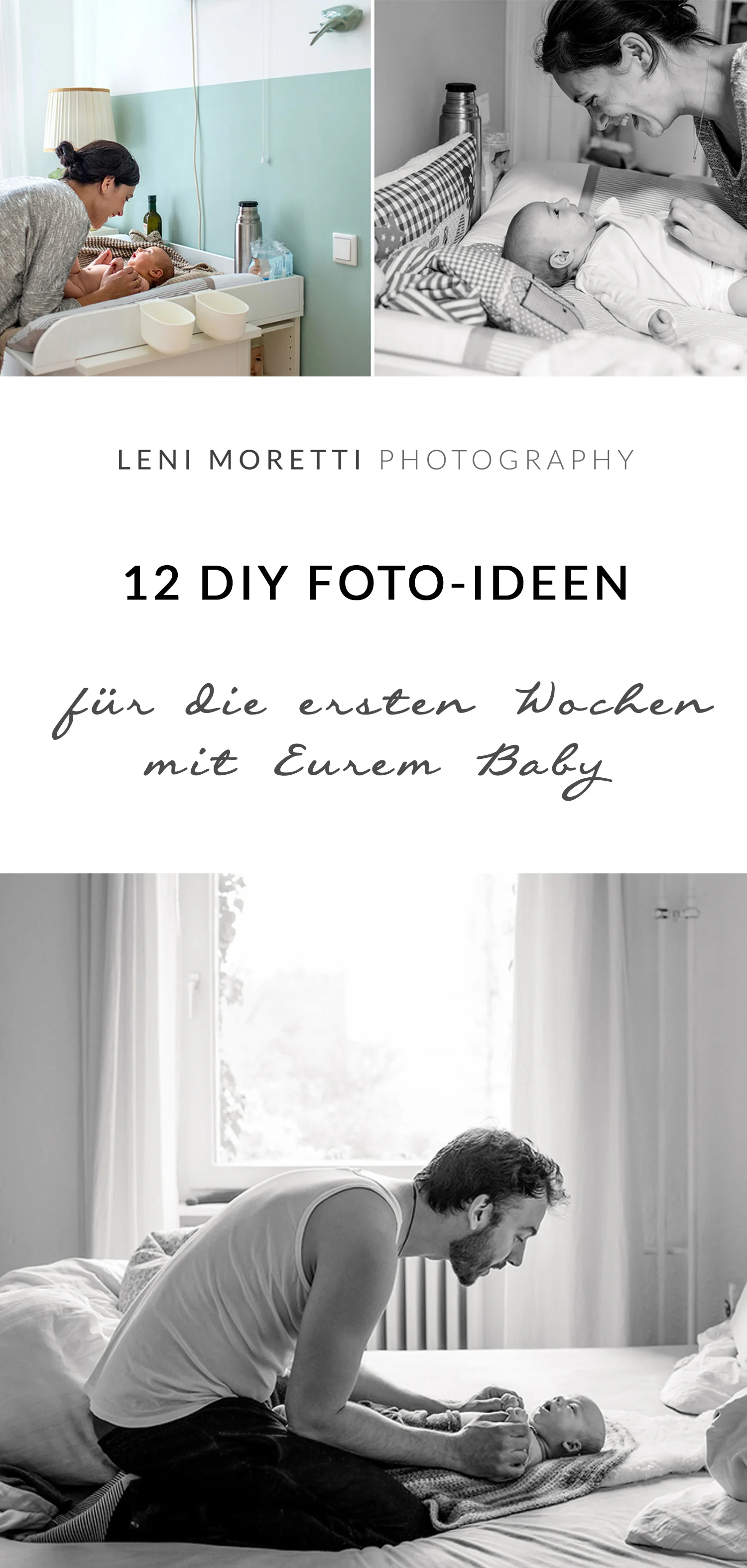 12 Foto Ideen Fur Die Ersten Wochen Mit Eurem Baby Zu Hause Kinderfotografie Babyfotografie Berlin Familienfotografie Workshop Fotografie Kurs Fur Anfanger