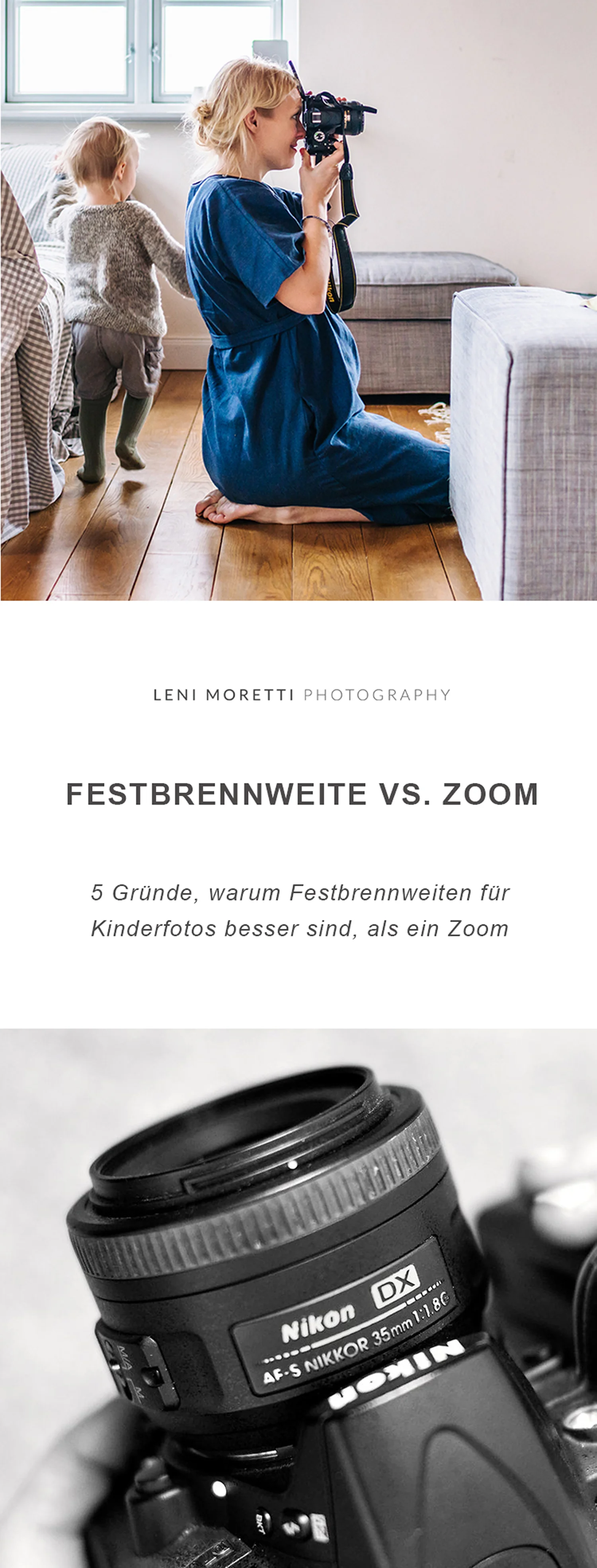5 Unschlagbare Vorteile Von Festbrennweiten Vs Zoom Kinderfotografie Babyfotografie Berlin Familienfotografie Workshop Fotografie Kurs Fur Anfanger