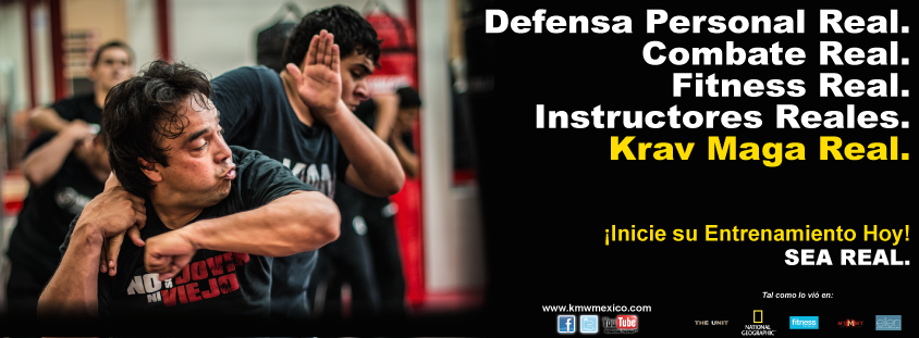 ¡Sea Real! Krav Maga Worldwide México