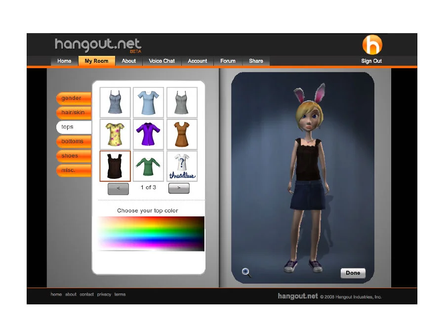 This is the 'dressing room' where teens could outfit their avatar's look including wearing brand named apparel. Part of our business model and strategy was to use sponsored product placements and encourage time on site with many creative sandbox style features.