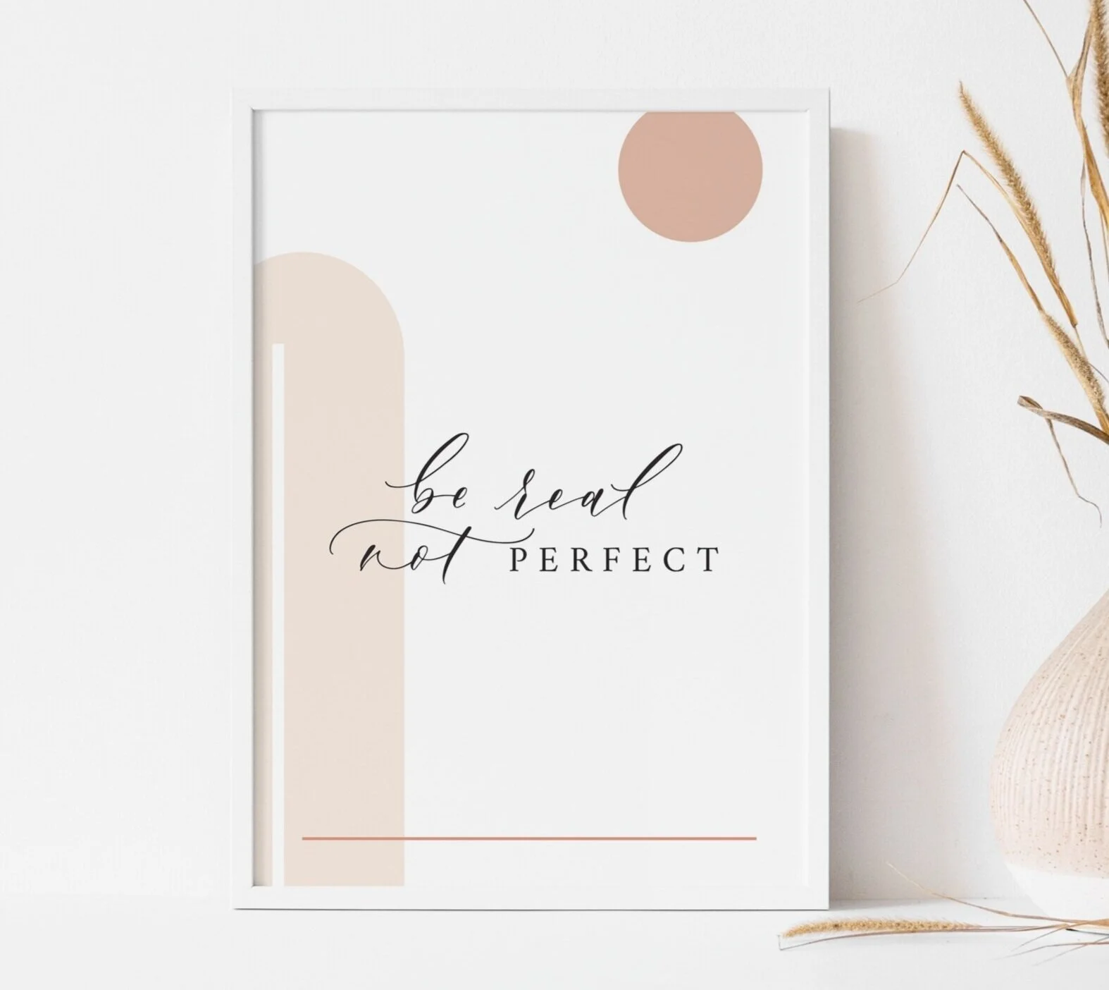 Be Real Not Perfect Calligraphy Print - Digital Download
