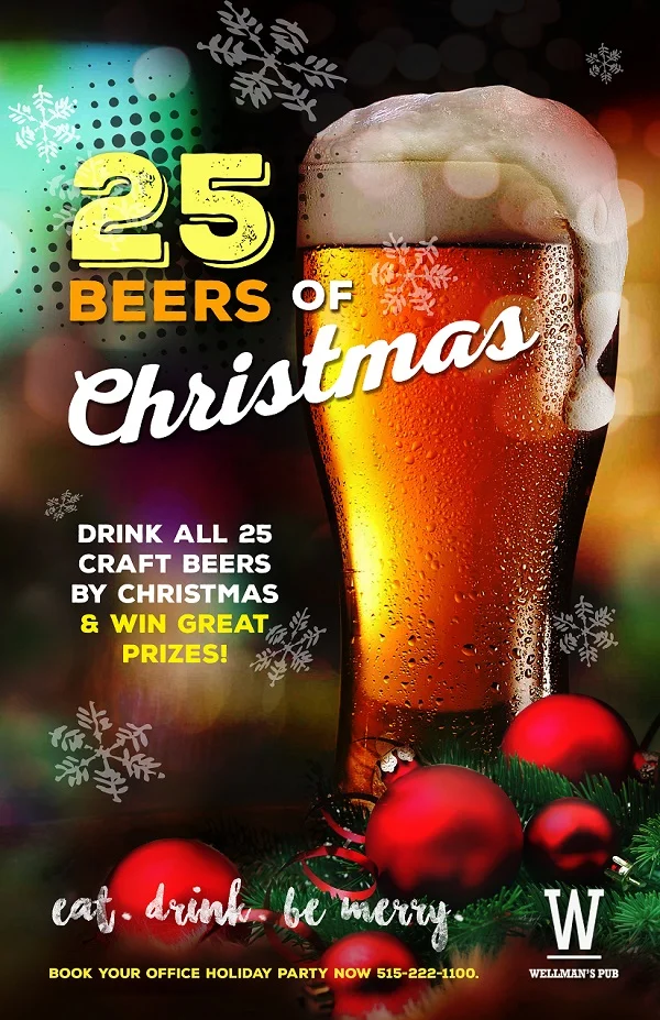 It's the most wonderful time of the BEER! — Wellman's Pub and Rooftop