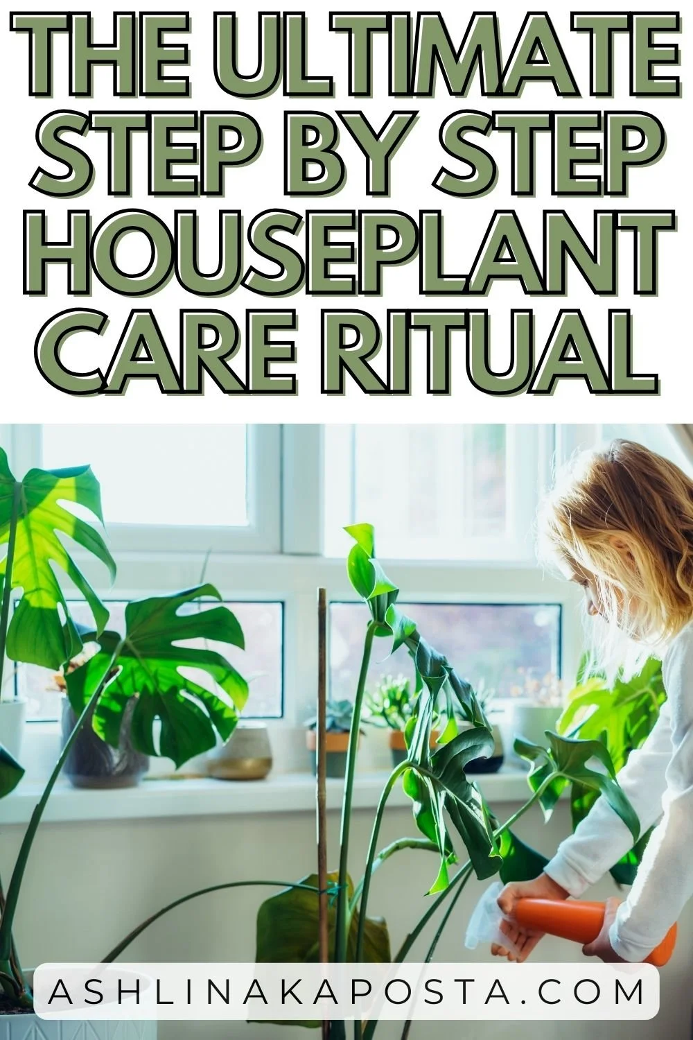 Sunday Wellness Ritual: 5 ways to heal with houseplants — ASHLINA KAPOSTA