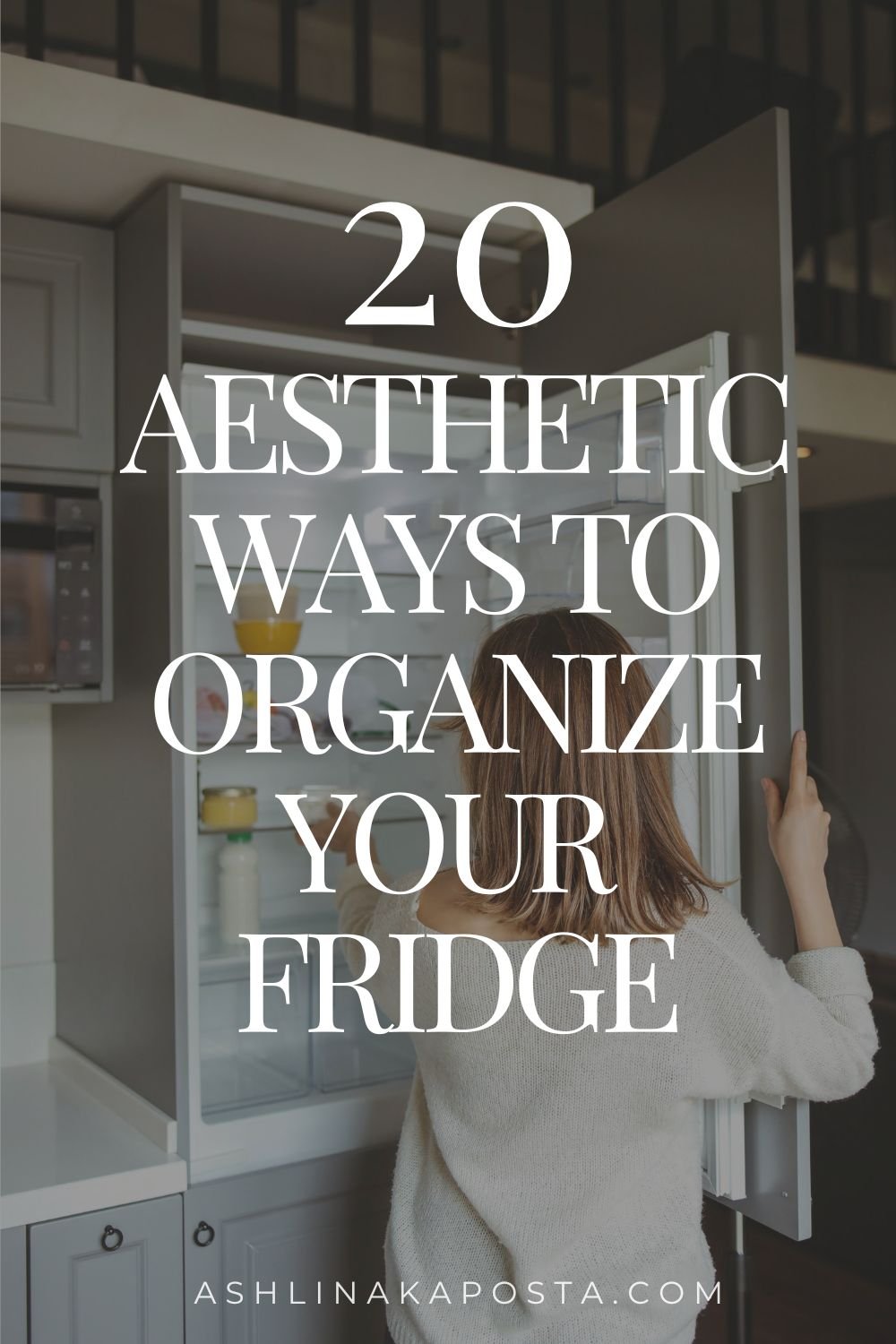 20 Aesthetic Fridge Organization Ideas - Decorating Your Fridge for Wellness + Daily Joy