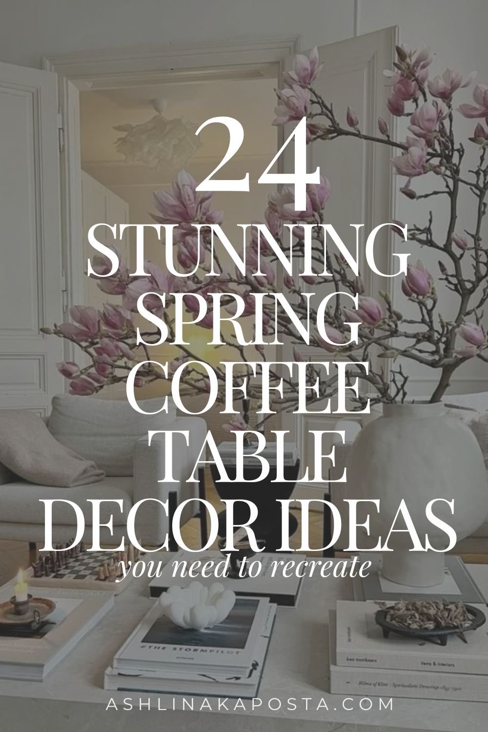 24 Chic Spring coffee table decorating ideas you need to try 