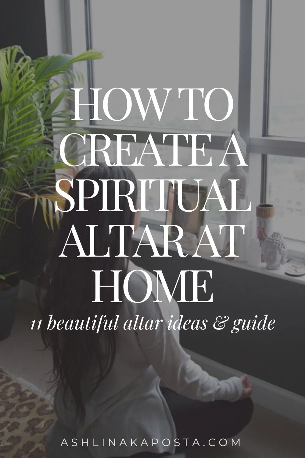How to Create a Spiritual Altar at Home (11 Beautiful Altar Ideas + Guide)