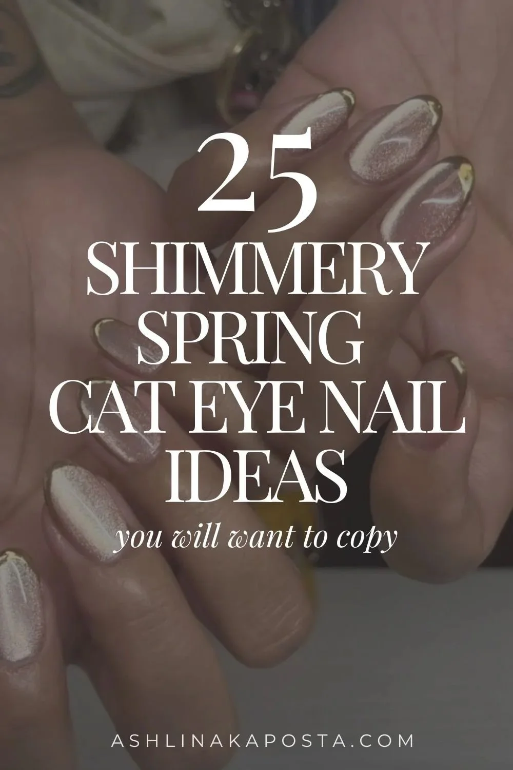 25 Dreamy Cat Eye Nail Ideas That Everyone will love this Spring &amp; Summer 2026