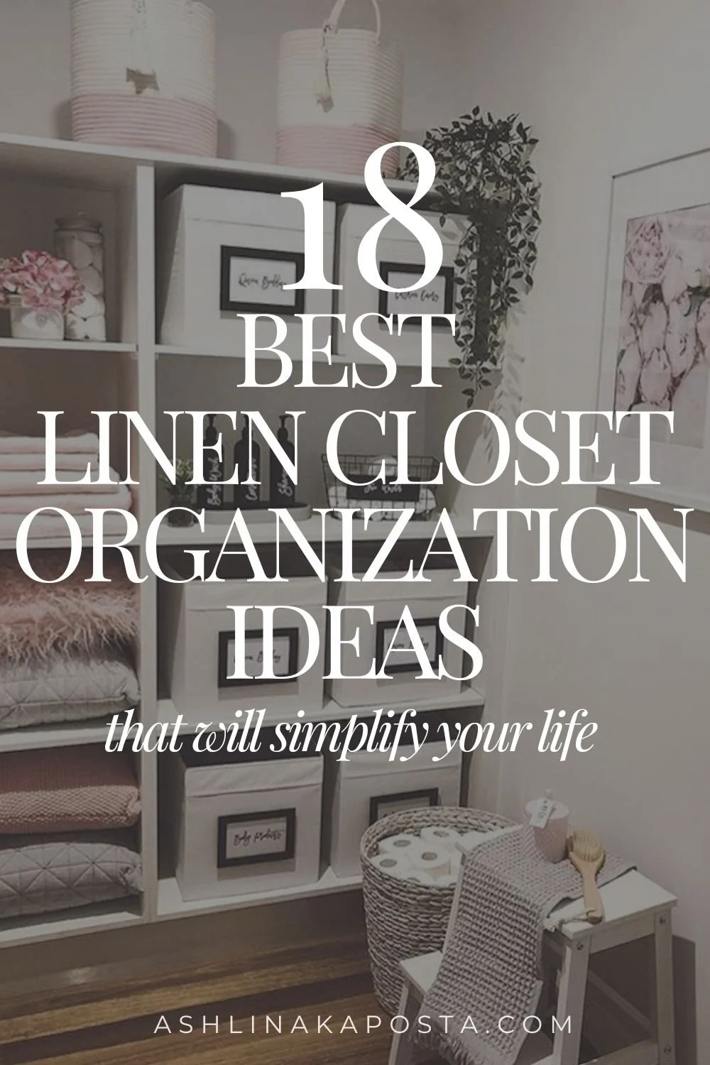 18 Linen Closet Organization Ideas That Are Chic + Functional — ASHLINA — free download