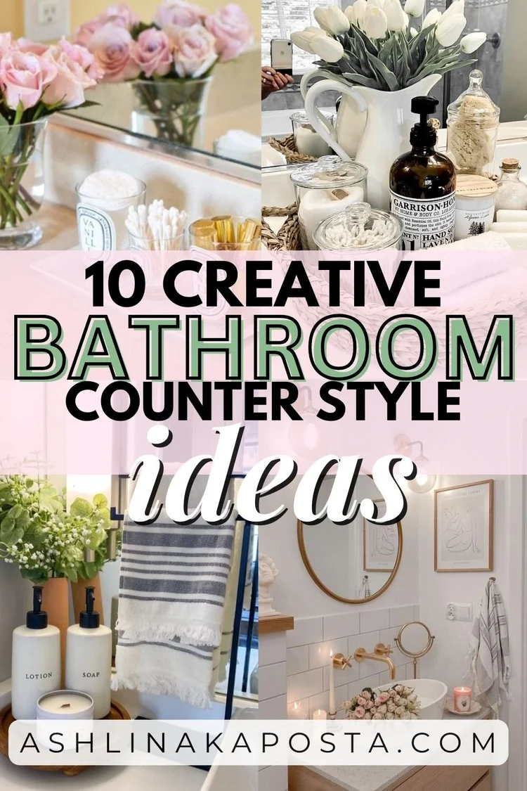 10+ Clever ways to style your small bathroom countertop space — ASHLINA