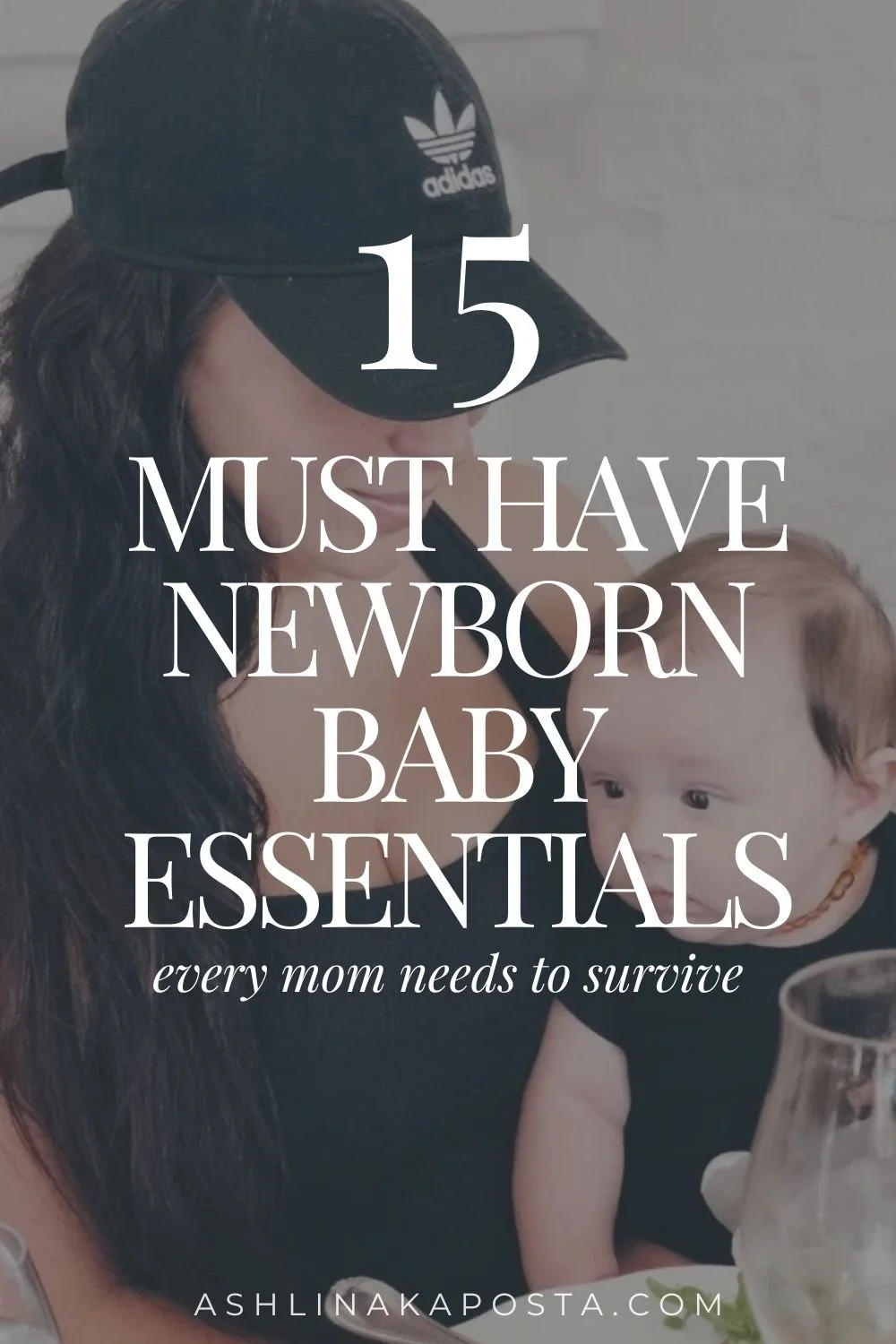 15 must have newborn baby essentials every mom needs.jpg