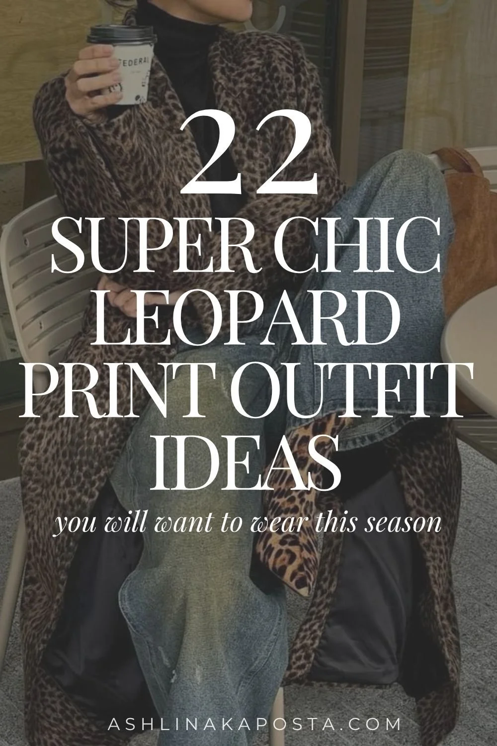22 super chic leopard print outfit ideas .jpg
