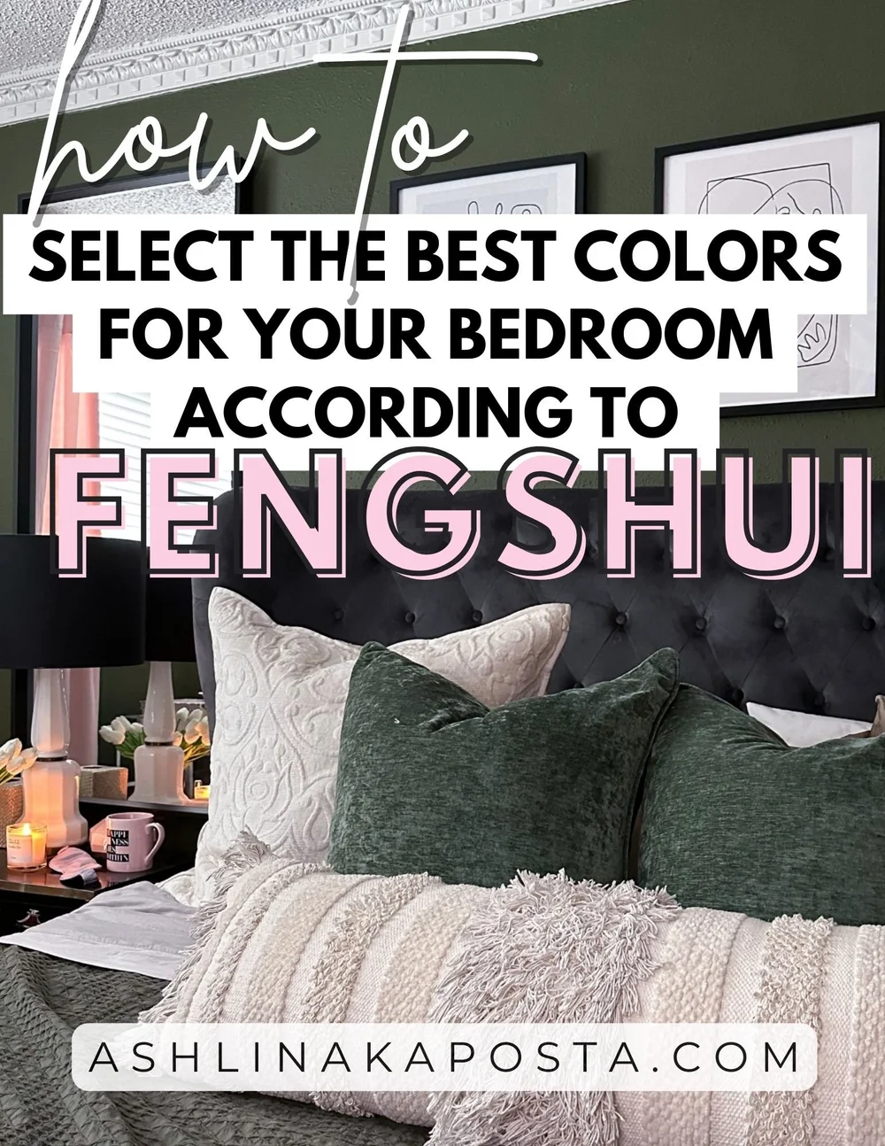 Master Bedroom Feng Shui creating a sanctuary for love, harmony and