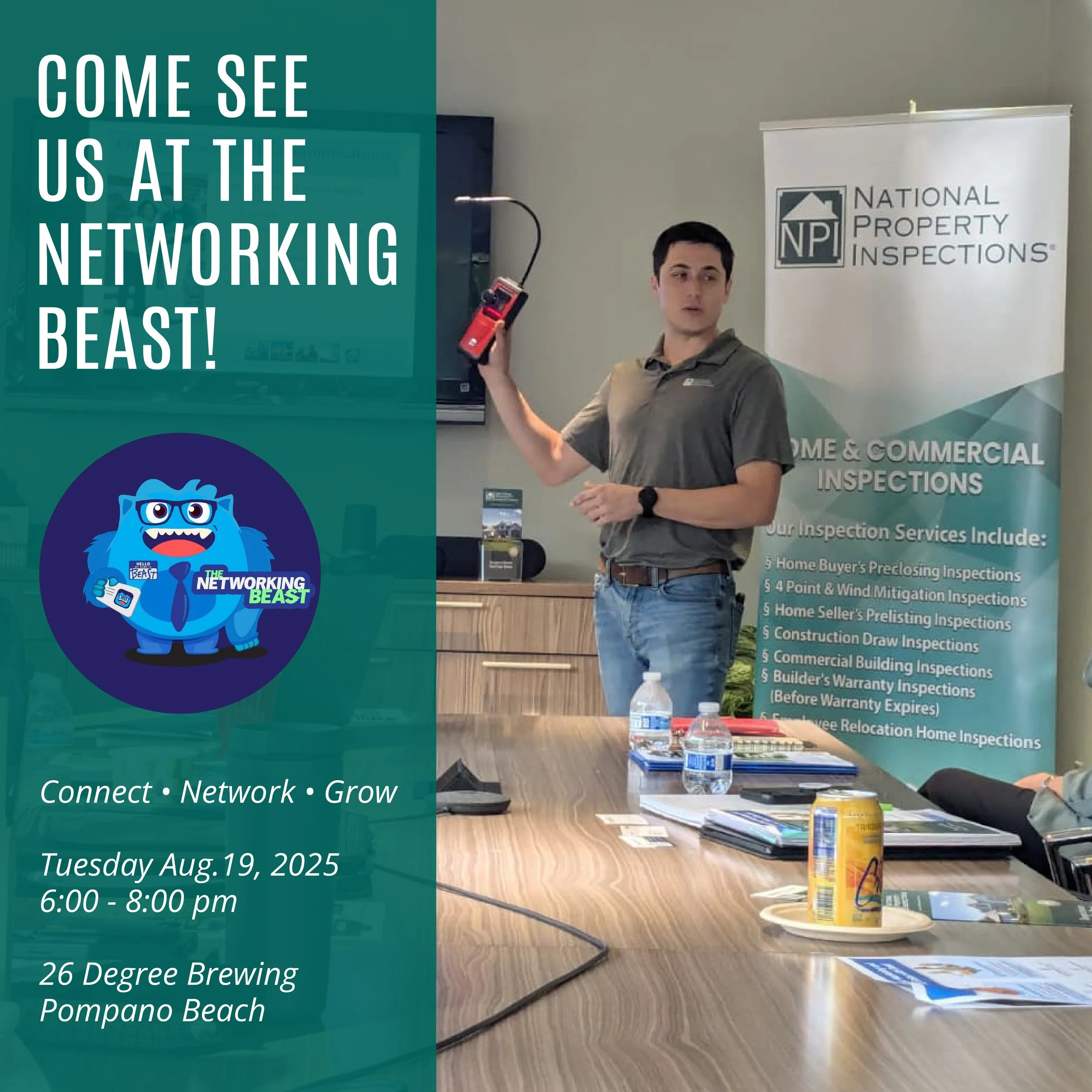 An event flyer promoting a networking event on August 19, 2025, from 6:00 to 8:00 pm at Pompano Beach, featuring a table with water bottles, pamphlets, and a man holding a device pointing at the flyer. The flyer has text about home and commercial inspections and a cartoon blue mascot with glasses.