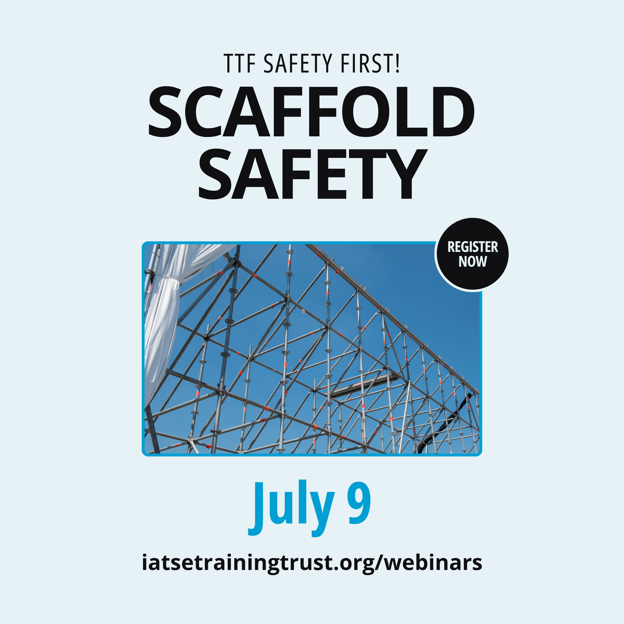 Scaffold Safety on July 9, 2026