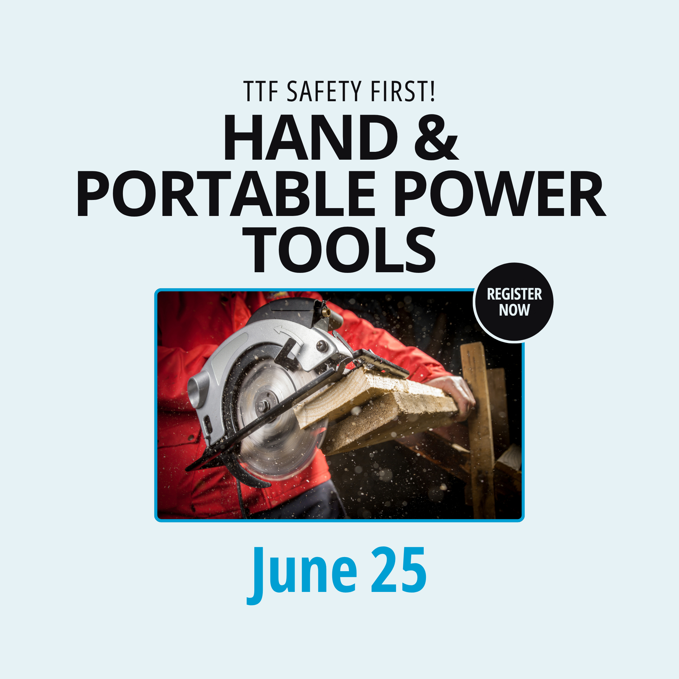 Hand &amp; Portable Power Tools on June 25, 2026