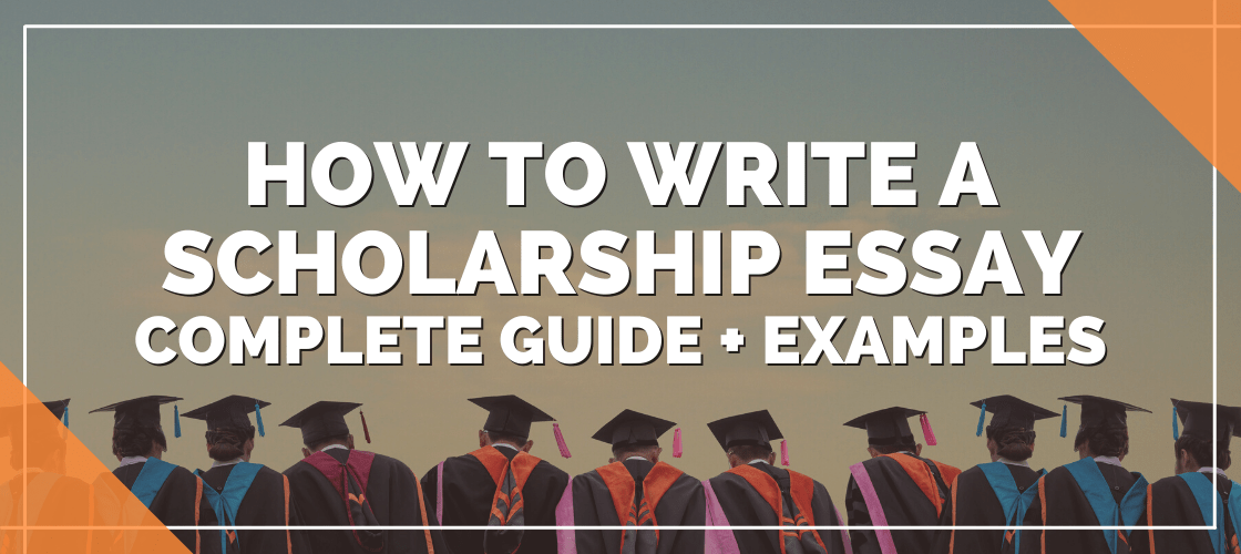 scholarships essay examples