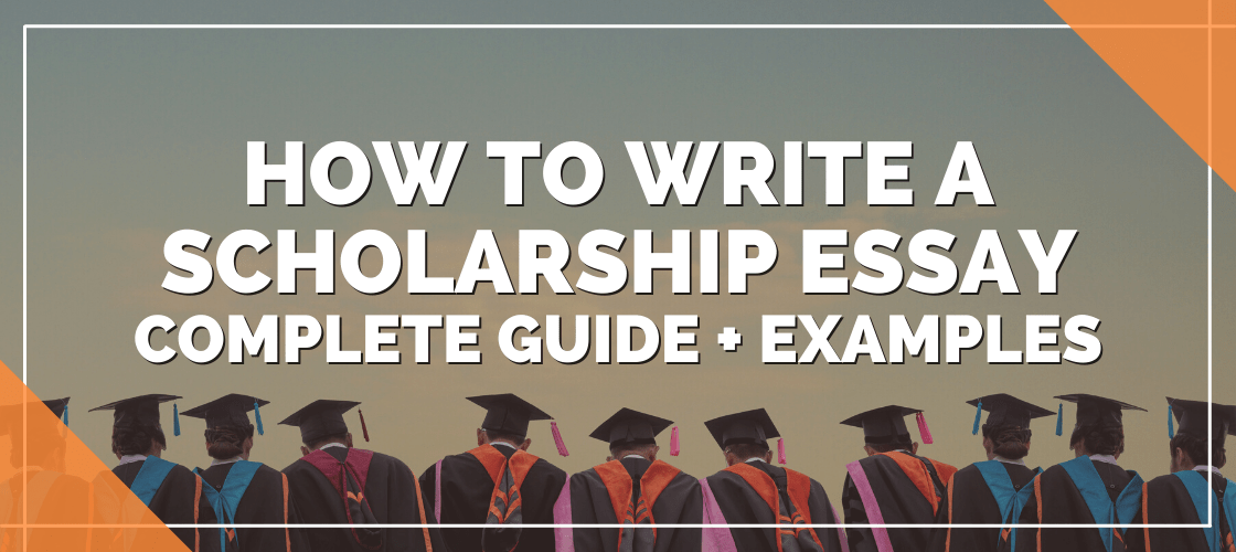 How to Write a Scholarship Essay Examples Prompts