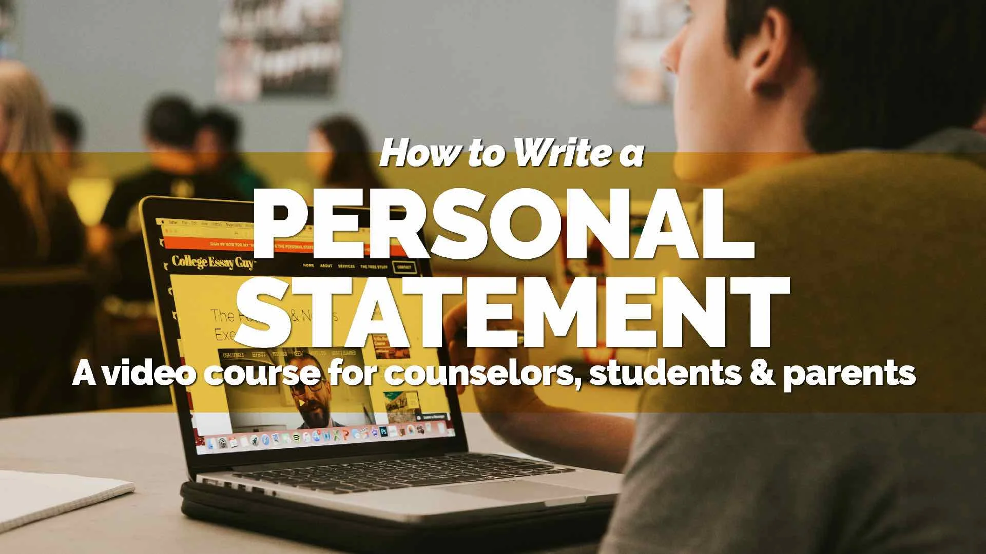 How to Write a Personal Statement 2018 Video Course (Smal).jpg