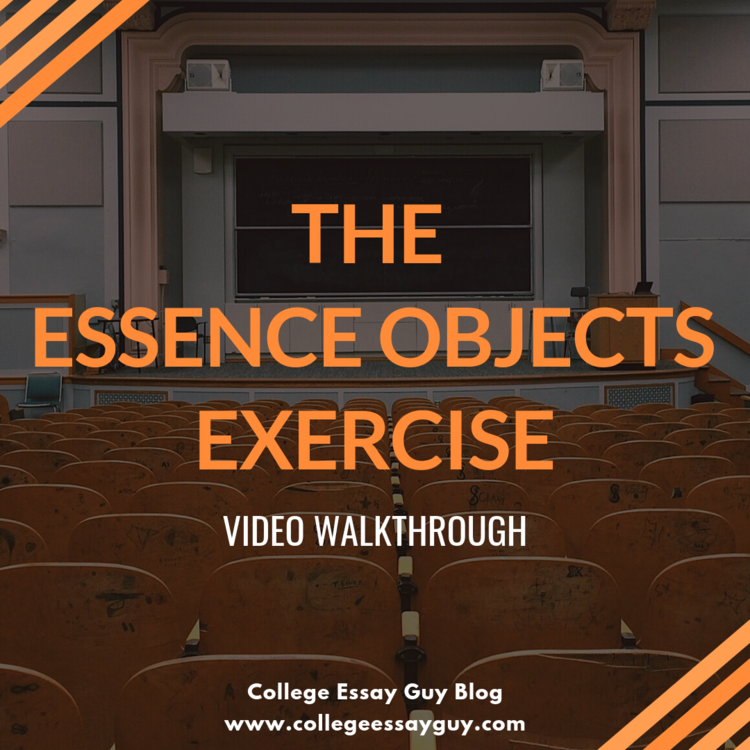 the college essay guy essence objects exercise