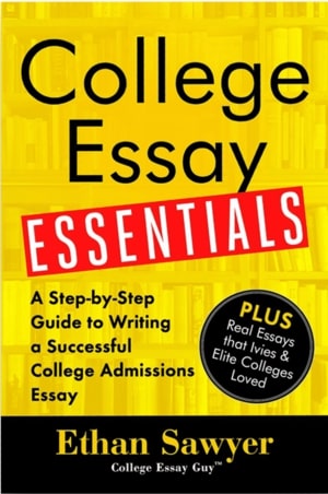 Order the Book: College Essay Essentials