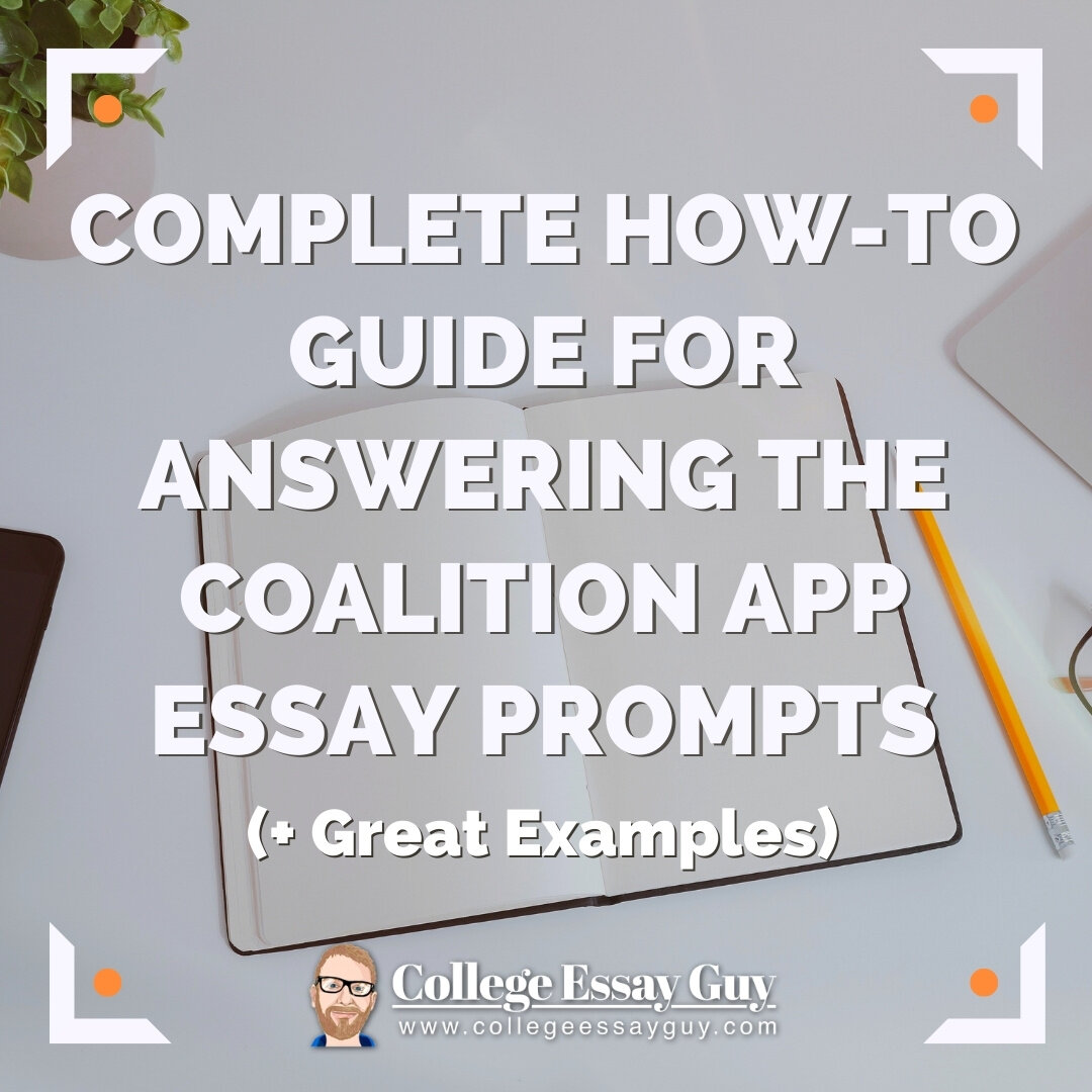 Coalition Application Essay Prompts Guide