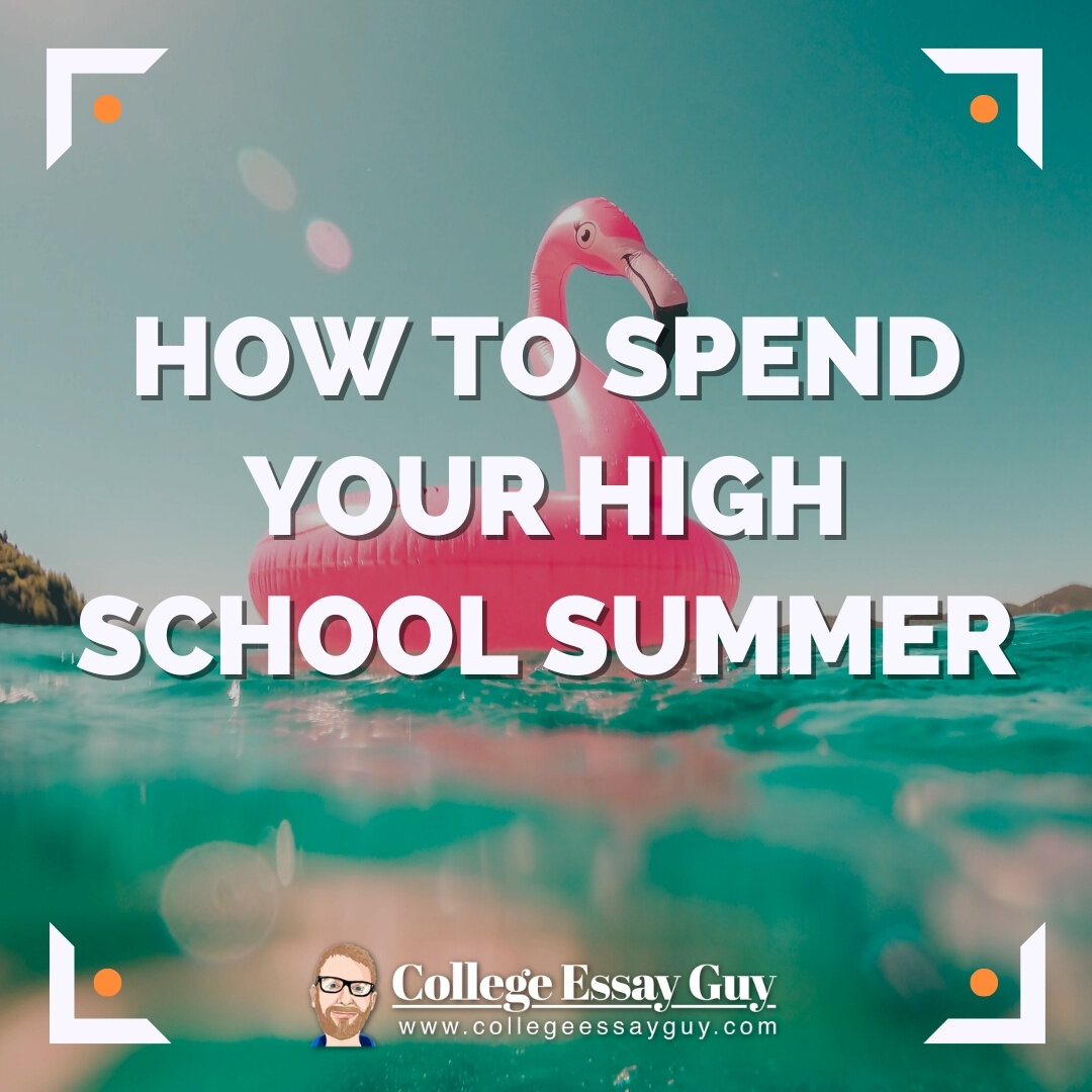Plan Your Summer Now - Top Tier Admissions