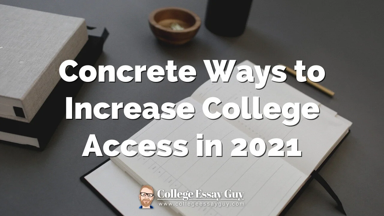 Concrete Ways to Increase College Access in 2021