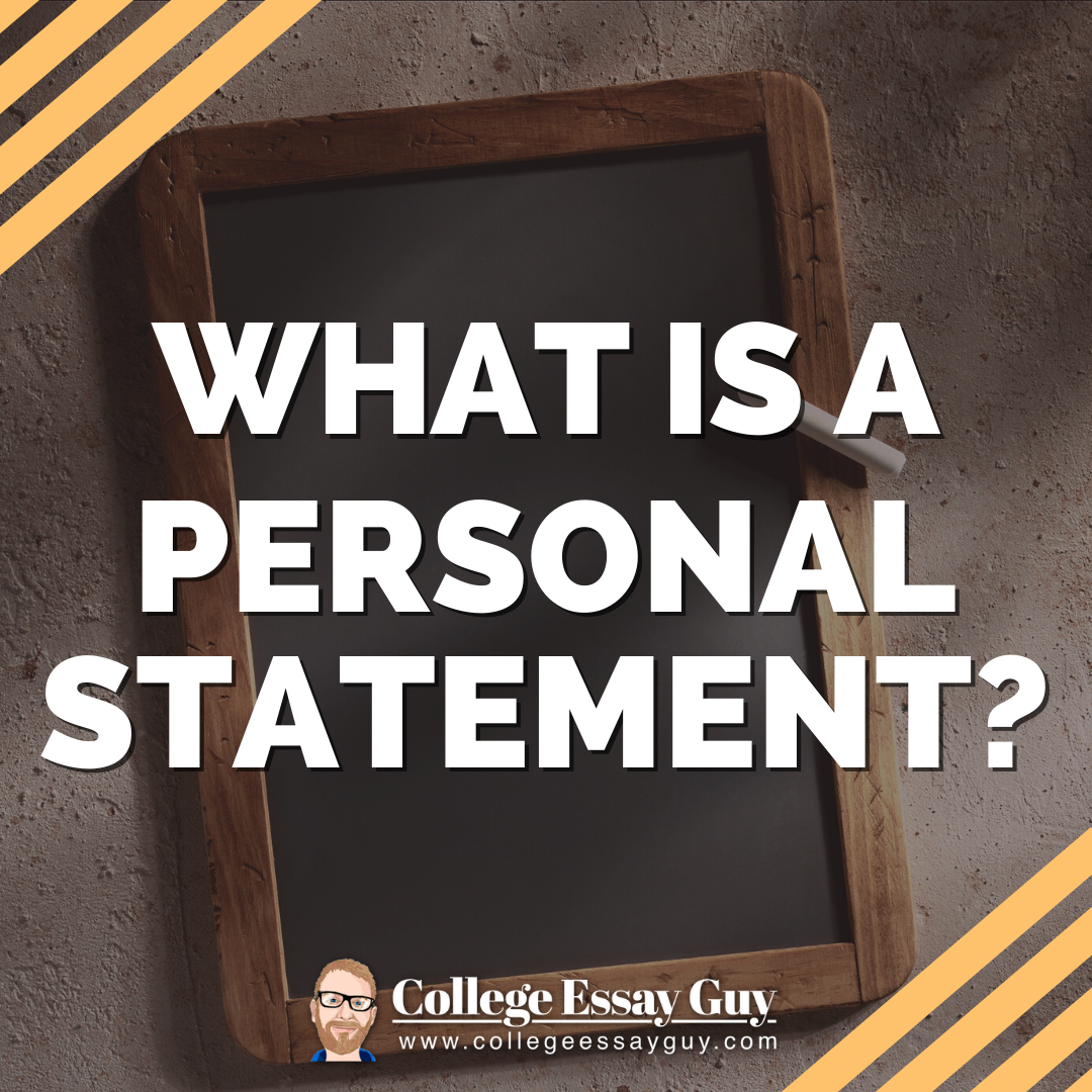 personal statement to college What is a Personal Statement? Essential Guide