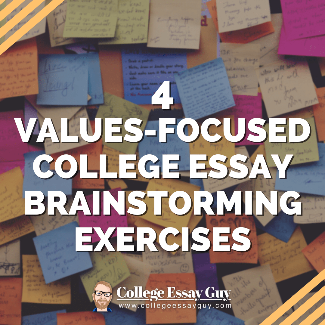 the college essay guy values