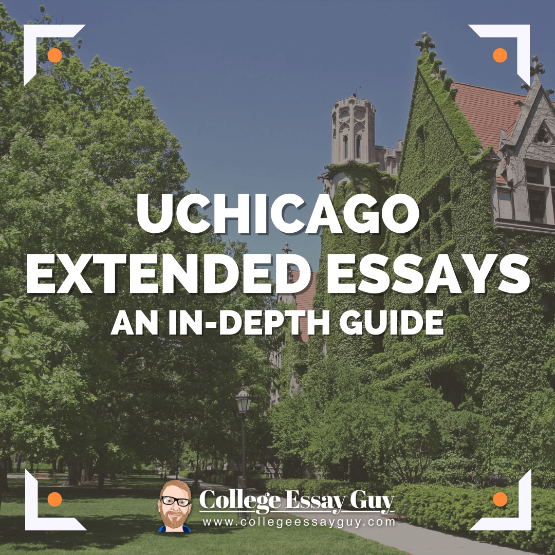 UChicago Extended Essays: An In-Depth Guide + Examples