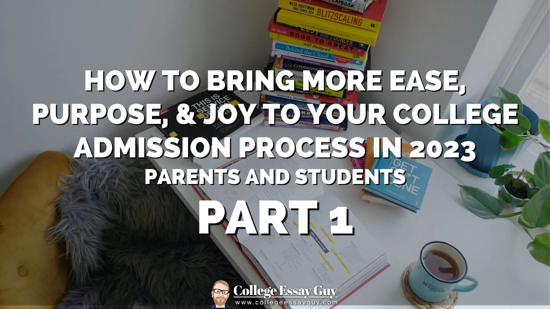 Part 1: How to Bring More Ease, Purpose, and Joy to your Life in 2023 — Parents and Students