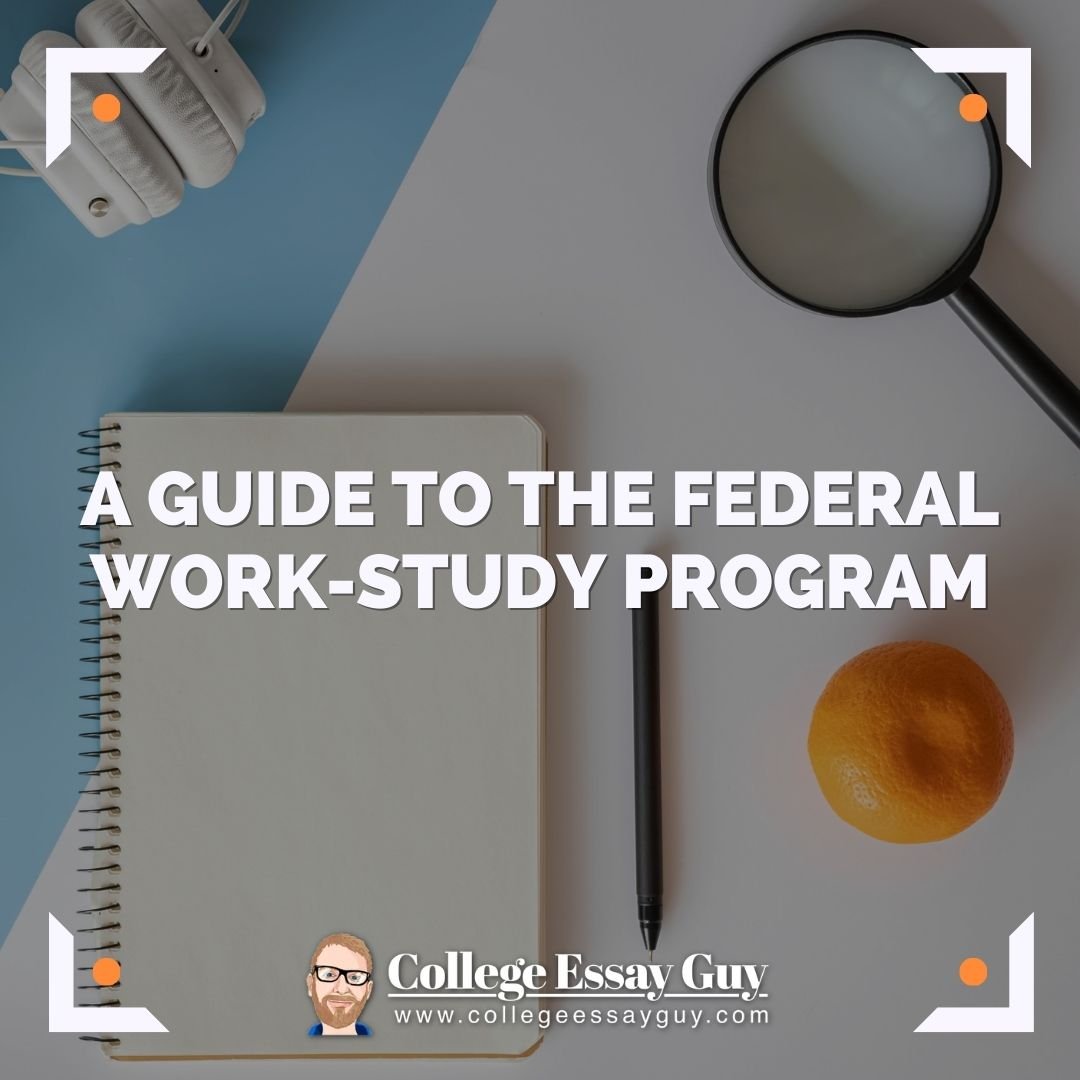 A Guide to the Federal Work-Study Program