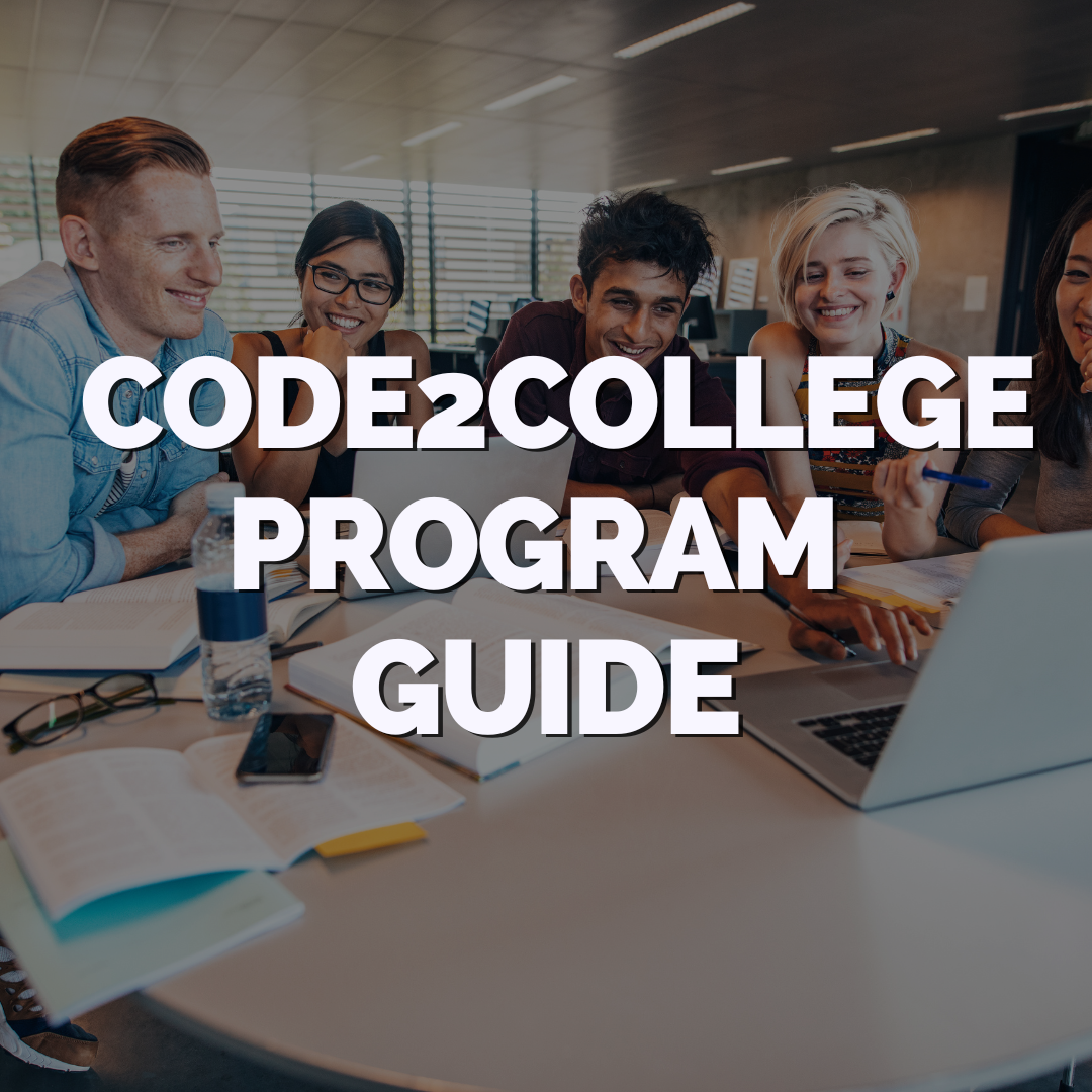 Code2College Program Guide