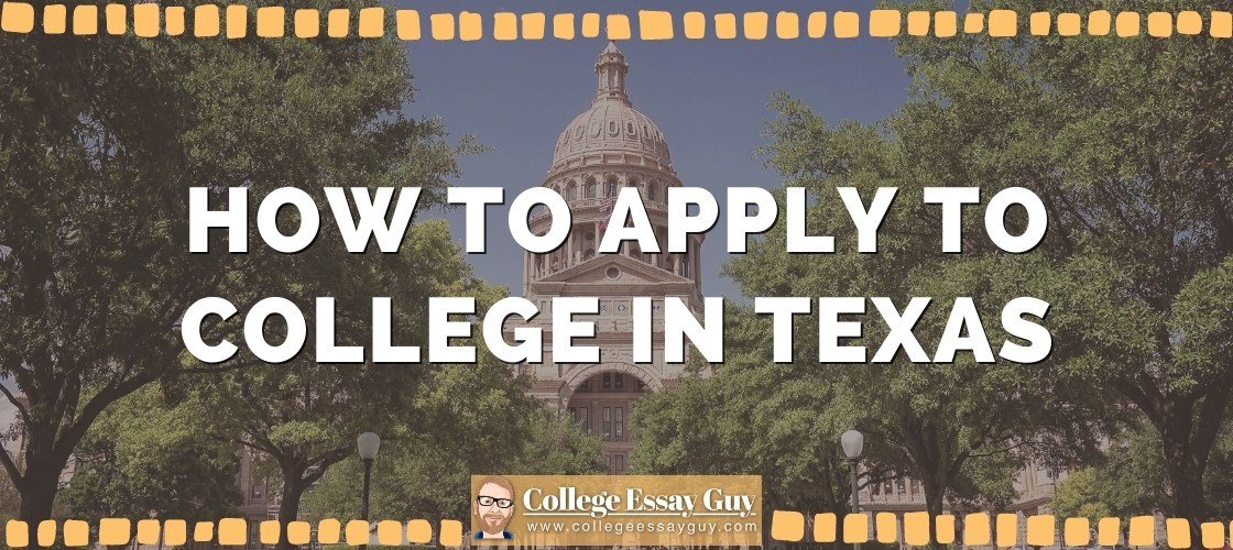 Blog post banner, reads "How to Apply to College in Texas"
