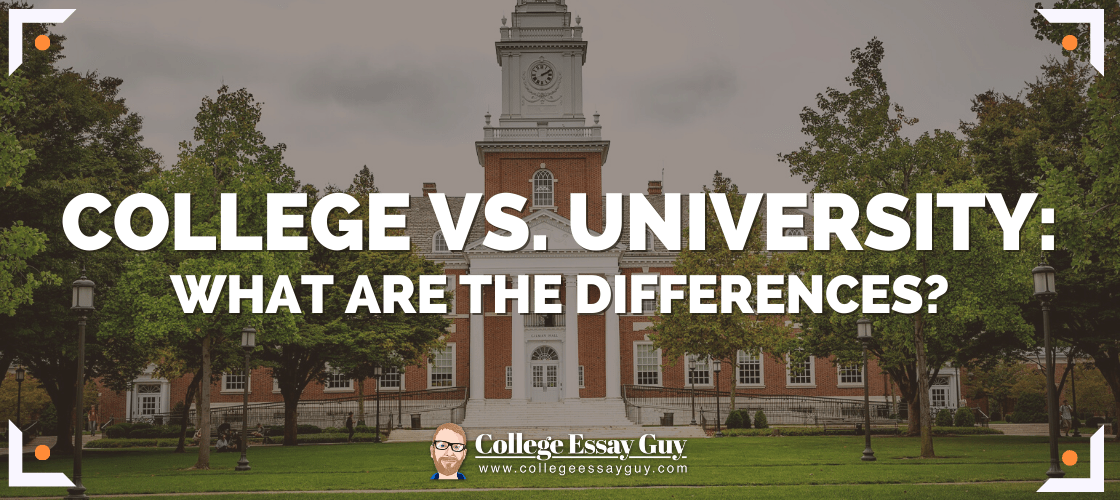 College vs. University - Usage, Difference, & Meaning