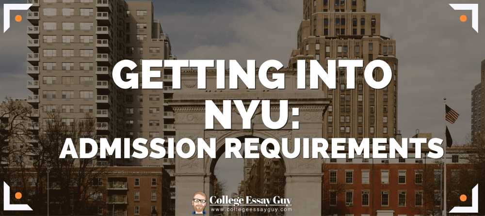 How To Get Into Nyu With Bad Grades How to get into NYU + Admission Requirements 2024/2025