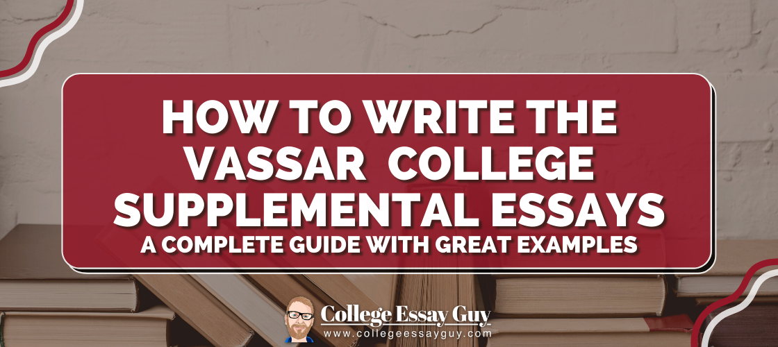 vassar supplemental essays 2024