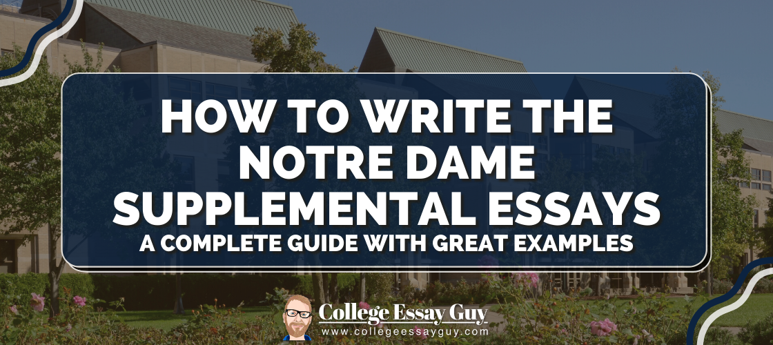 notre dame supplemental essays examples