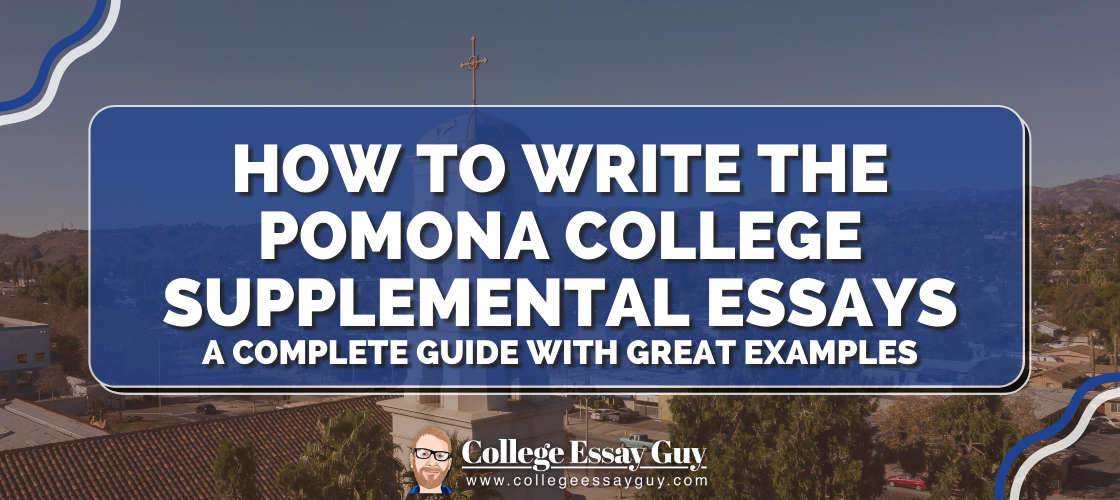 pomona college supplemental essay