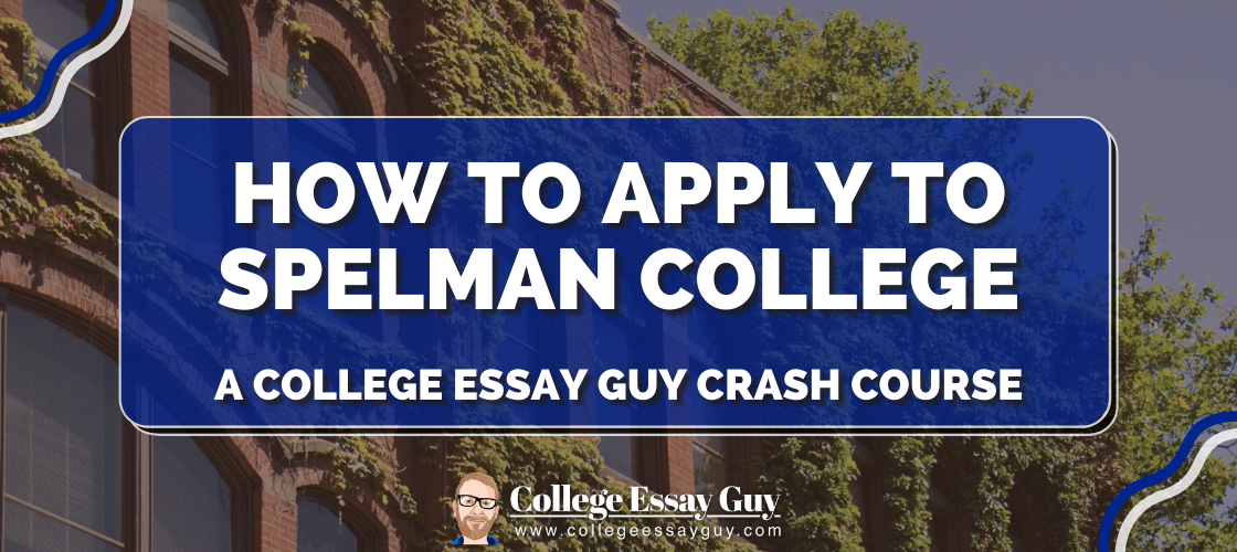 spelman college essay