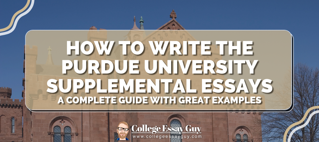 purdue supplemental essays guide