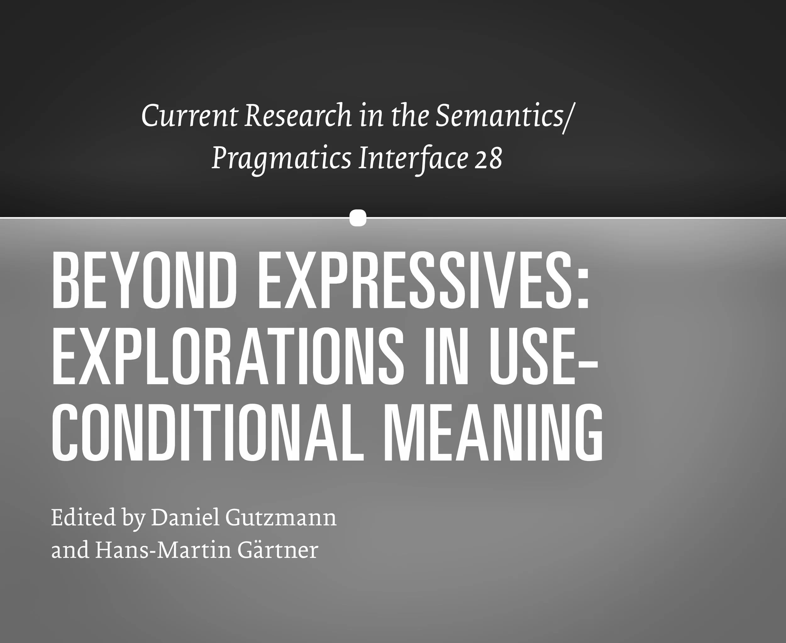 Expressives and beyond